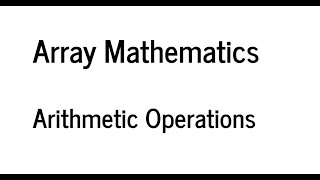 Arithmetic Operations | Numpy Arithmetic Operations