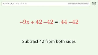 Linear equation with one unknown: Solve 21(2-x)+12x=44 step-by-step solution