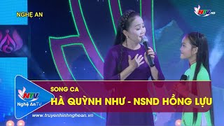 Song ca NSND Hồng Lựu ft Hà Quỳnh Như: Hành hương về quê Bác | Nghệ An TV