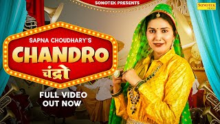Chandro - Sapna Choudhary (Official Video) Kavita Shobu, Aamin | New Haryanvi Song | Sonotek Music