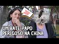 A Conversa Mais Assustadora Que Tive na China