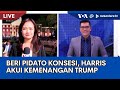 Laporan VOA untuk NTV: Sampaikan Pidato Konsesi, Harris Akui Kemenangan Trump