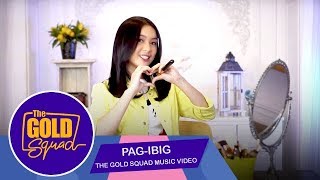 Official Gold Squad Music Video ‘pag-ibig’ Francine Diaz  The Gold Squad