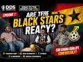 Are The Black Stars Ready For The 2026 World Cup? 🇬🇭 | DDS Sports