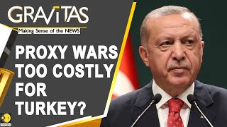 Gravitas: Why Turkey's Economy can't support Erdogan's world domination plans
