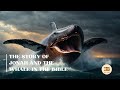 The Story of Jonah and The Whale In The Bible