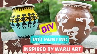 DIY Pot painting inspired by Warli art - Ancient Indian art I Pot painting Ep 1