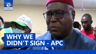 Anambra Election: We Cannot Sign What We Don’t Believe In - APC