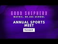 34th Annual Sports Meet | GSMHSS | Teaser | 2024 | RET