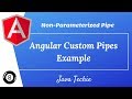 Angular 8 : Custom Pipes | Example | Java Techie