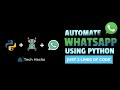 Automatically Send Message on WhatsApp Using Python 💯 | 2 Lines Code Only | Python Small Project |
