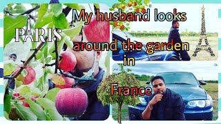 பிரான்ஸில் இருக்கும் தோட்டத்தை சுற்றி பார்க்கலாம்?? My husband looks around the Garden in France