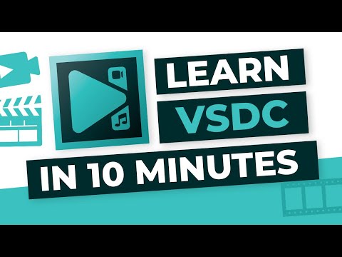 VSDC Video Editor: Beginner's Guide in ONLY 10 Minutes!