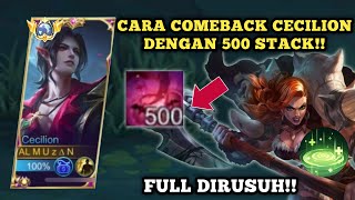 500 STACK CECILION MERUBAH SEGALANYA!! 1 MOMEN MUSUH RATA!! TOP GLOBAL CECILION GAMEPLAY -MLBB