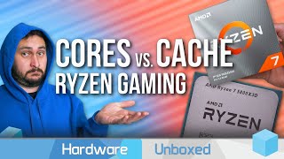 AMD Ryzen Gaming, What's More Important: CPU Cores or Cache?