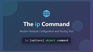 Master the 'ip' Command: Modern Linux Networking for Beginners