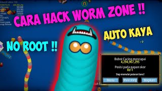 CARA CHEAT WORM ZONE NO ROOT , CACING AUTO BESAR , HACK WORM ZONE *not clickbait*