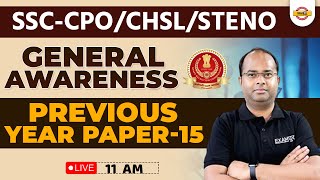 SSC- CPO / CHSL/STENO | GENERAL AWARENESS CLASSES | PREVIOUS YEAR PAPER  -15 | GA  BY Shashank SIR