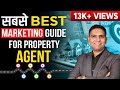 Real Estate Marketing Guide for agents | Real Estate Agent | Dr Amol Mourya - Real Estate Coach