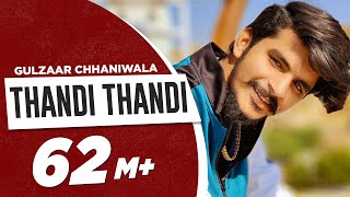 GULZAAR CHHANIWALA | THANDI THANDI (Official Video) | Haryanvi Song 2020 | Speed Records