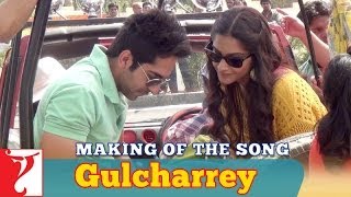 Making Of The Song - Gulcharrey | Bewakoofiyaan | Ayushmann Khurrana | Sonam Kapoor