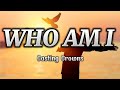 Who Am I - Casting Crowns (Lyrics)