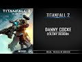 Titanfall 2 - Colony Reborn Gameplay Trailer Music | Danny Cocke - Colony Reborn