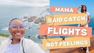 CATCHING FLIGHTS INSTEAD OF FEELINGS