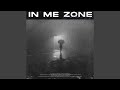 In Me Zone (feat. Langa)