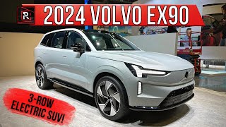 The 2024 Volvo EX90 Is A Highly Advanced Flagship Electric 3-Row SUV