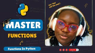Python Functions for Beginners | No Confusion Anymore | Richel Attafuah