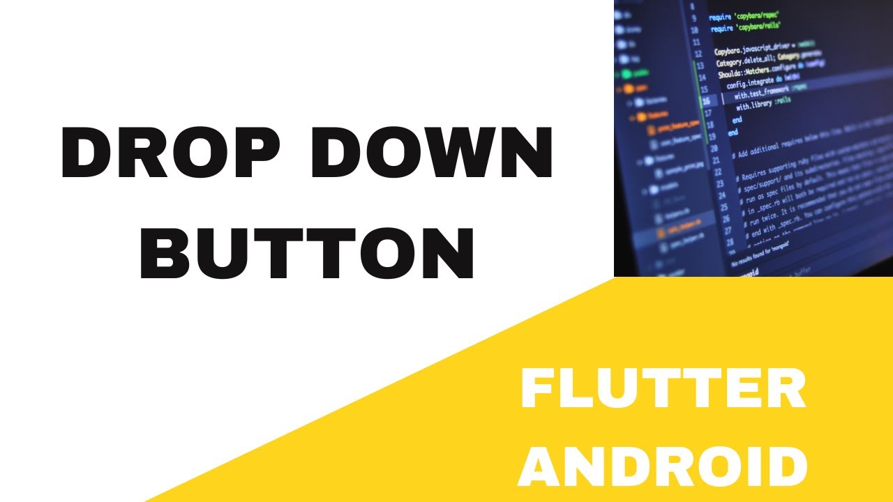 Flutter Android Drop Down Button Tutorial Youtube