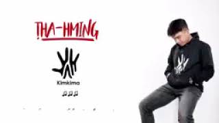 Kimkima - Tha-Hming (Official Lyric Video).