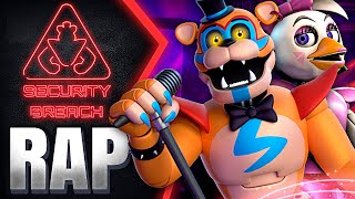 RAP de Five Nights At Freddy's Security Breach 🍕 ( FNAF ) | TODA la HISTORIA