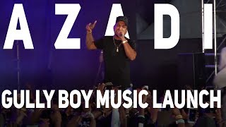 Azadi | Gully Boy Music Launch | Divine, Ranveer |