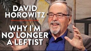 Why I Am No Longer A Leftist (Pt. 2) | David Horowitz | POLITICS | Rubin Report