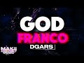 D-GARS - God Franco (Official Lyrics Video)