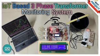 43. IoT Based 3 Phase Transformer Monitoring | Oil level | Winding Temp | 3P Power  | Buckholz Relay