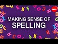 Making sense of spelling - Gina Cooke