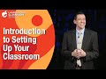 Introduction to Setting Up Your Classroom