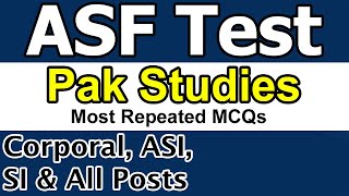 Pak Studies MCQs | ASF Past Papers | ASF Test Preparation 2022 Corporal, ASI, SI & All Posts