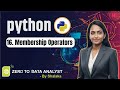 Membership Operators in Python 🔥 | Python in & not in Explained for Beginners