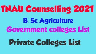 TNAU Counselling 2021 /Govt College list/ Private College list /SD academy