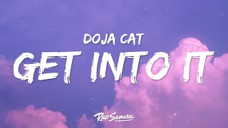 Doja Cat - Get Into It (Lyrics)
