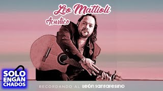 Leo Mattioli [Acústico] Grandes Exitos Enganchados con Guitarra