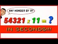 How to Multiply ANY number by 11 (IN SECONDS)