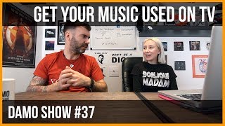 HOW TO GET YOUR MUSIC USED OR FEATURED ON TV