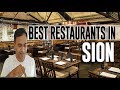 Best Restaurants and Places to Eat in Sion, Switzerland