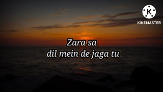 Zara sa dil mein de jagah tu | With lyrics ❤ | Jannat (2008) | KK