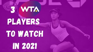 3 WTA PLAYERS TO WATCH IN 2021 | Clara Tauson | Ann Li | Giulliana Olmos | Match Highlights